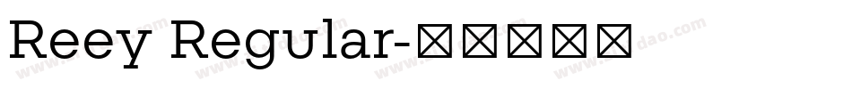 Reey Regular字体转换